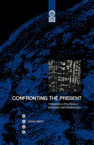 Confronting the Present