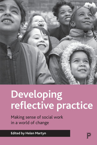 Developing reflective practice