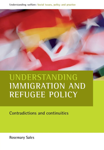 Understanding immigration and refugee policy