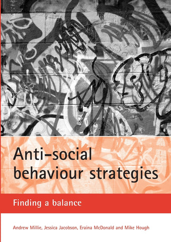 Anti-social behaviour strategies
