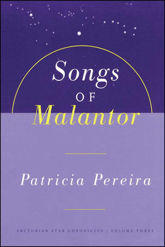 The Songs of Malantor