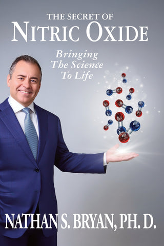 The Secret of Nitric Oxide-Bringing The Science To Life