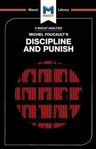 An Analysis of Michel Foucault's Discipline and Punish