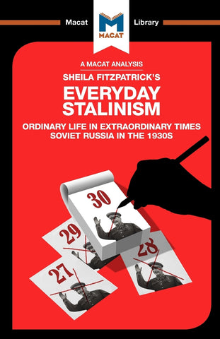 An Analysis of Sheila Fitzpatrick's Everyday Stalinism