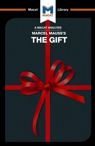 An Analysis of Marcel Mauss's The Gift