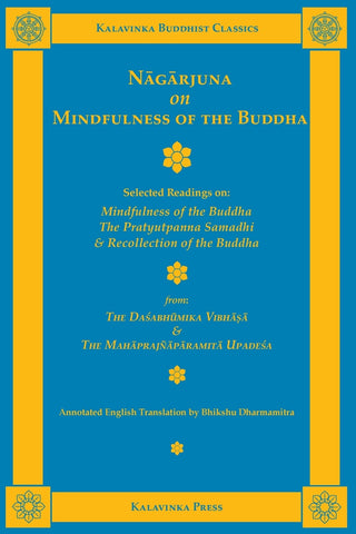 Nagarjuna on Mindfulness of the Buddha