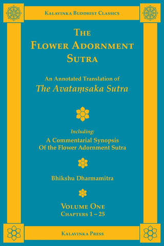 The Flower Adornment Sutra - Volume One