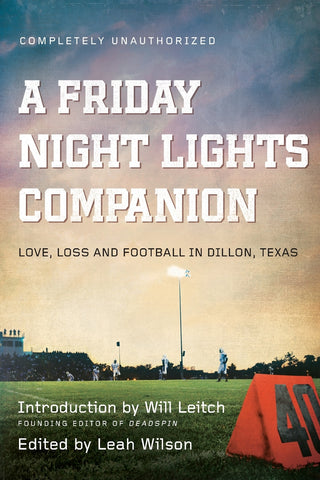 A Friday Night Lights Companion