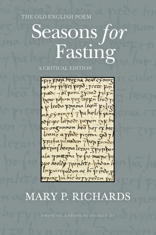 The Old English Poem Seasons for Fasting