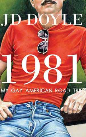 1981-My Gay American Road Trip