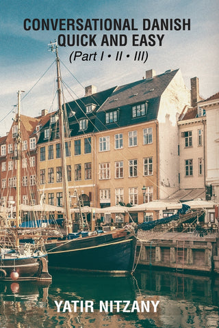 Conversational Danish Quick and Easy