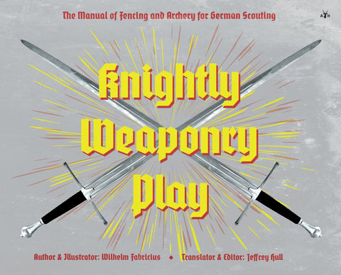 Knightly Weaponry Play