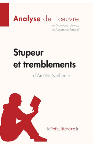 Stupeur et tremblements d'Amélie Nothomb (Analyse de l'oeuvre)