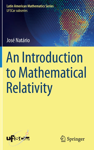 An Introduction to Mathematical Relativity