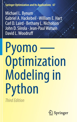 Pyomo - Optimization Modeling in Python