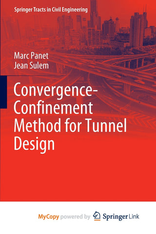 Convergence-Confinement Method for Tunnel Design