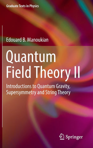 Quantum Field Theory II