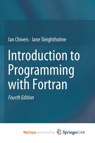 Introduction to Programming with Fortran