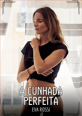 A Cunhada Perfeita