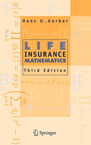 Life Insurance Mathematics