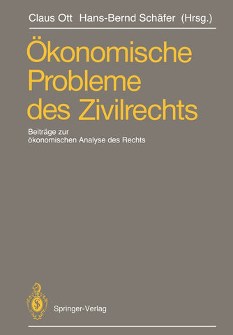 Ökonomische Probleme des Zivilrechts