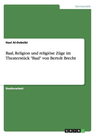 Baal, Religion und religiöse Züge im Theaterstück 