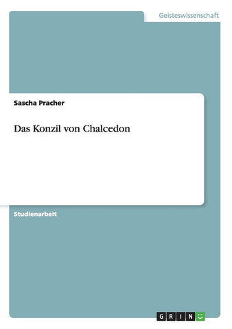 Das Konzil von Chalcedon