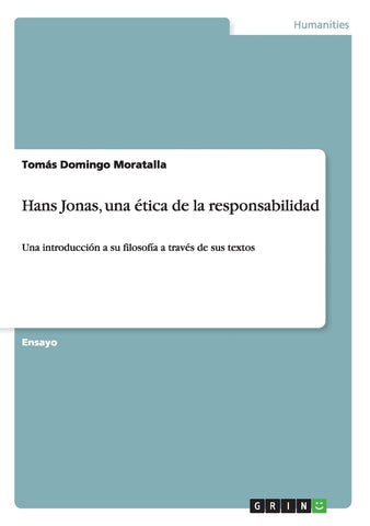 Hans Jonas, una ética de la responsabilidad