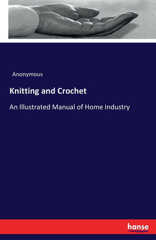 Knitting and Crochet