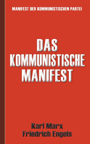Das Kommunistische Manifest | Manifest der Kommunistischen Partei