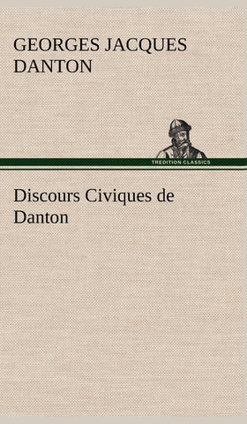 Discours Civiques de Danton