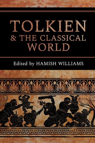 Tolkien and the Classical World