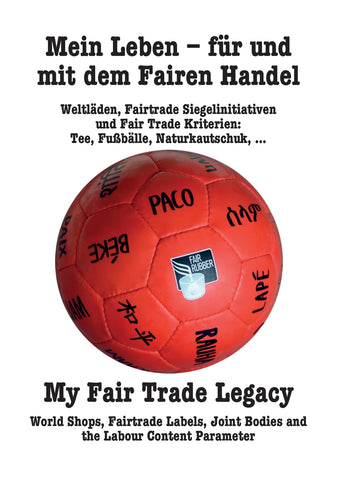 Mein Leben - für und mit dem Fairen Handel