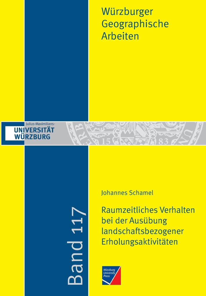Raumzeitliches Verhalten bei der Ausübung landschaftsbezogener Erholungsaktivitäten vor dem Hintergrund des demographischen Wandels