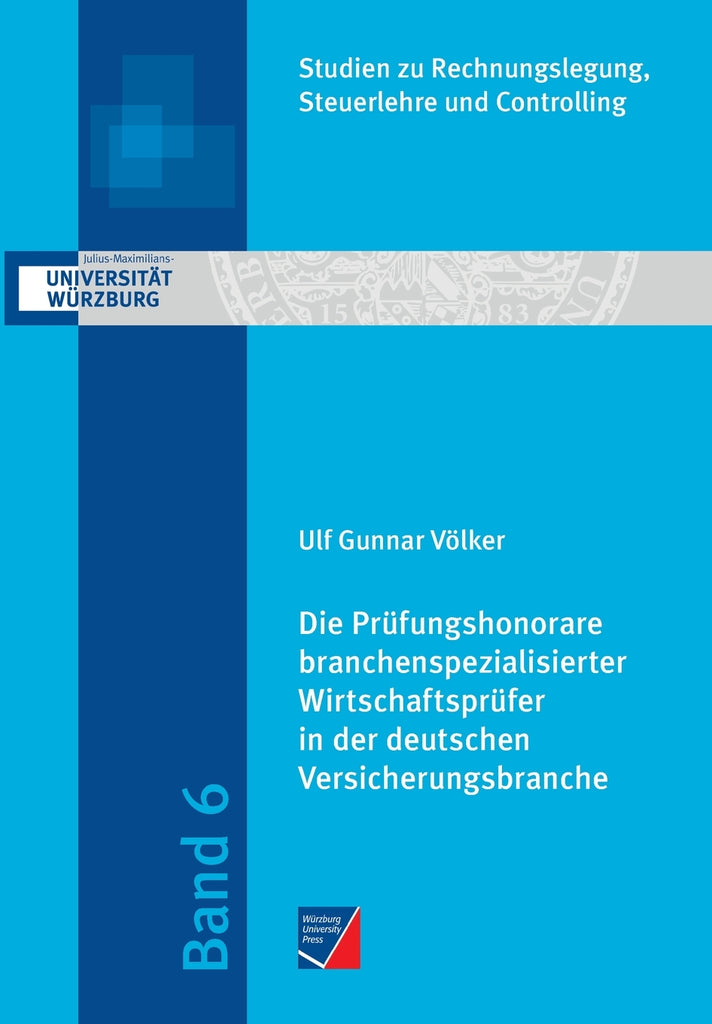 Die Prüfungshonorare branchenspezialisierter Wirtschaftsprüfer in der deutschen Versicherungsbranche