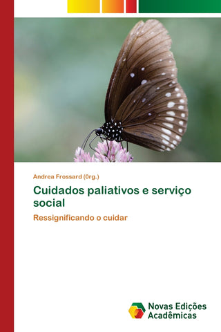 Cuidados paliativos e serviço social