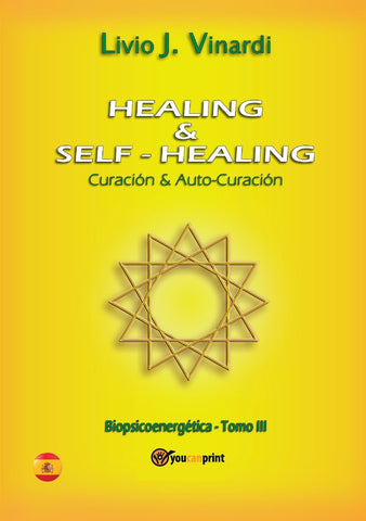 Healing & self-healing. Curación y Auto-Curación