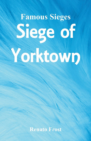 Famous Sieges