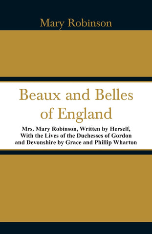 Beaux and Belles of England