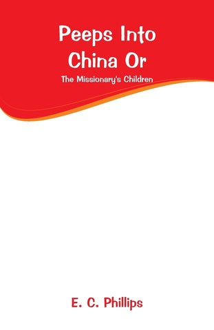 Peeps Into China Or