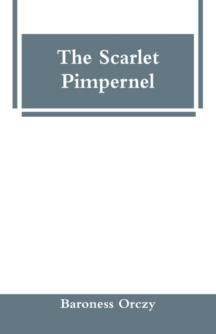 The Scarlet Pimpernel
