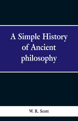 A Simple History of Ancient Philosophy