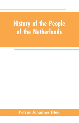 History of the People of the Netherlands