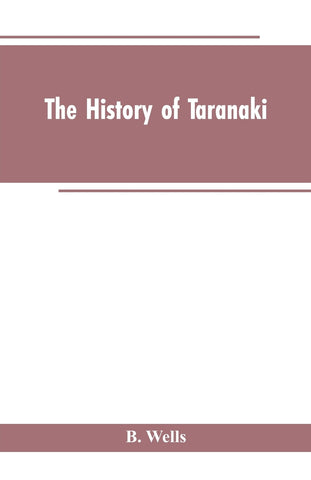 The History of Taranaki
