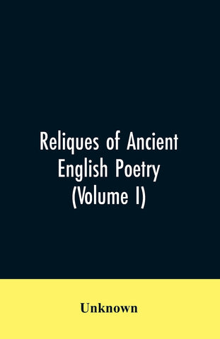 Reliques of Ancient English Poetry