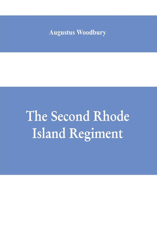 The Second Rhode Island regiment
