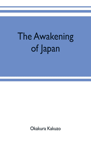 The awakening of Japan