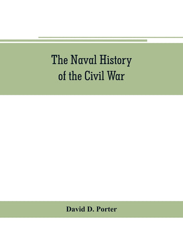 The naval history of the Civil War