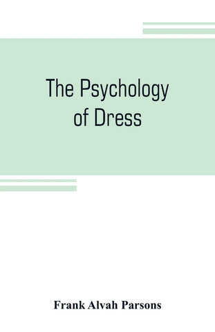 The psychology of dress