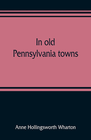 In old Pennsylvania towns